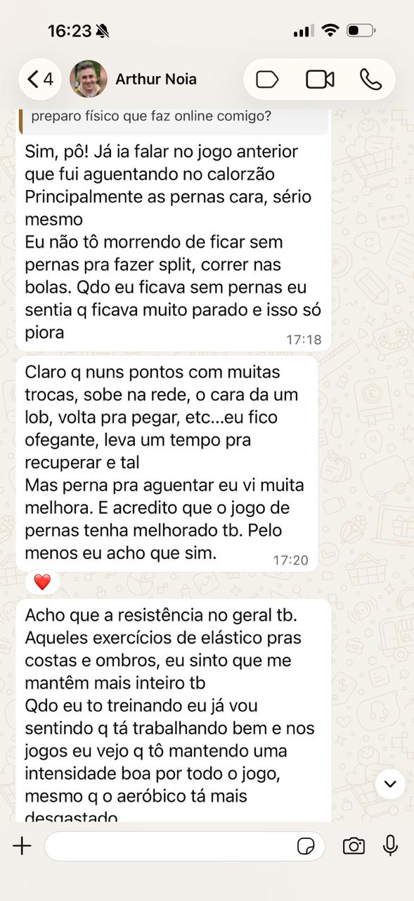Mensagem WhatsApp de Arthur Noia sobre melhora na resistência das pernas durante os jogos